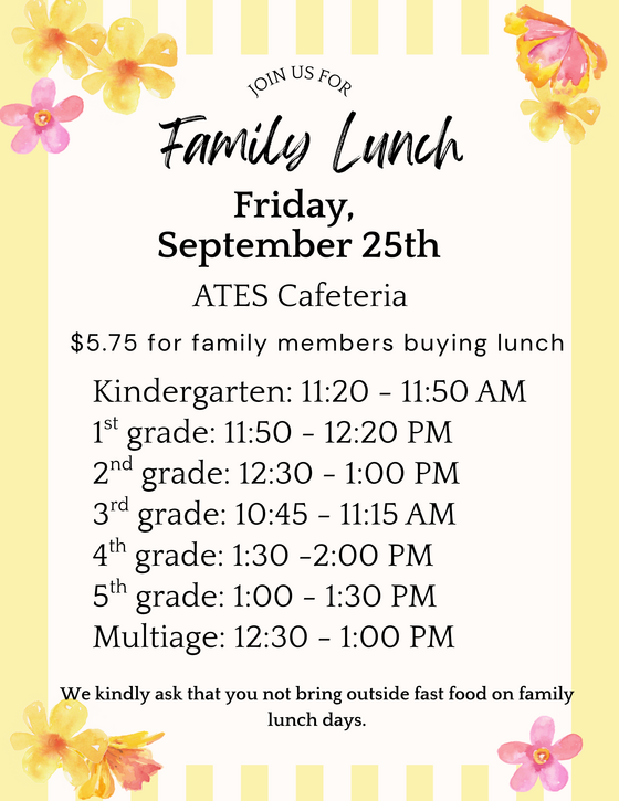 The Family Engagement Committee is sponsoring the Student-Parent Lunch Day on Friday, September 25, 2026.