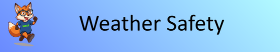 Weather Safety in FCPS