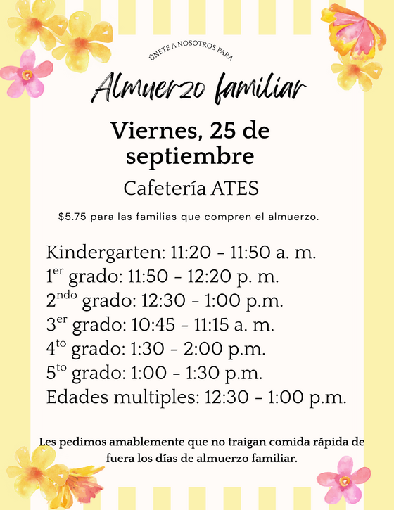 El Comité de Participación Familiar organiza el Día de Almuerzo para Padres e Hijos el viernes 25 de septiembre de 2026.