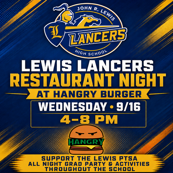 Lewis Lancers Lancer Nation Lewis PTSA  All Night Grad Restaurant Night Hangry Burger