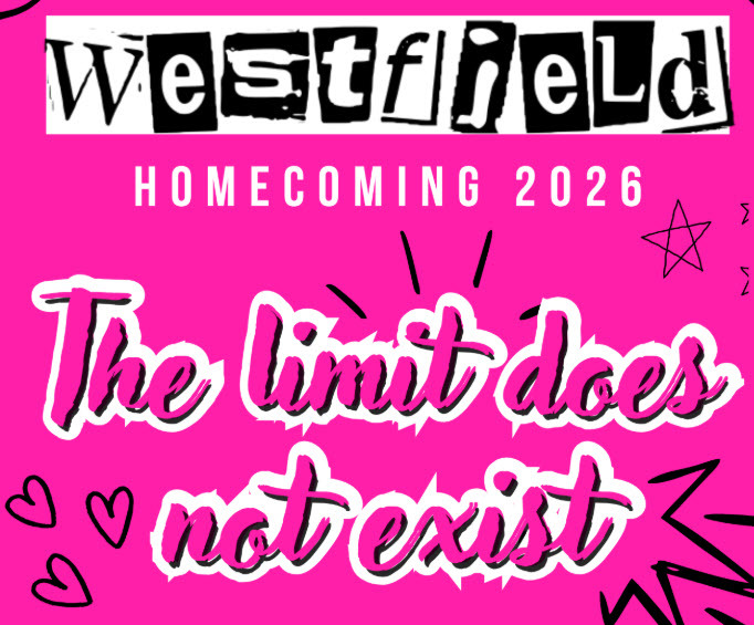 Westfield Homecoming 2026 The Limit Does Not Exist
