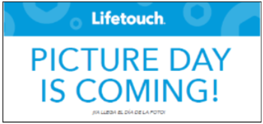 Lifetouch   Picture Day is coming! text in teal prints