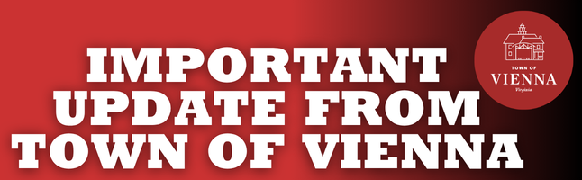 Town of Vienna Logo with red and black gradient background with white text ‘Important update from Town of Vienna’