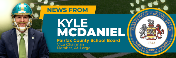 Decorative Banner saying News from Kyle McDaniel, Fairfax County School Board