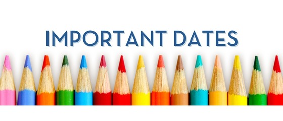 Important Dates
