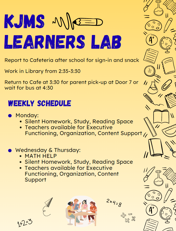 Flyer for KJMS Learners Lab featuring logistical details, location instructions, and a weekly schedule for after-school academic support.