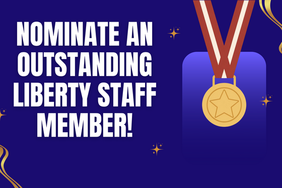 Nominate an outstanding Liberty Staff Member graphic
