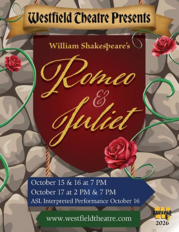 Westfield Theatre presents Romeo & Juliet