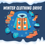 Winter clothing drive coats, hats, boots, scarves