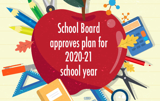 School Board approves plan for 2020-21 school year