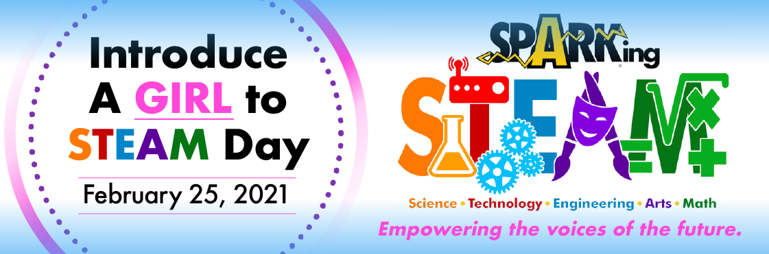 Calling all middle school students — Register now for Introduce a Girl to STEAM Day on February 25