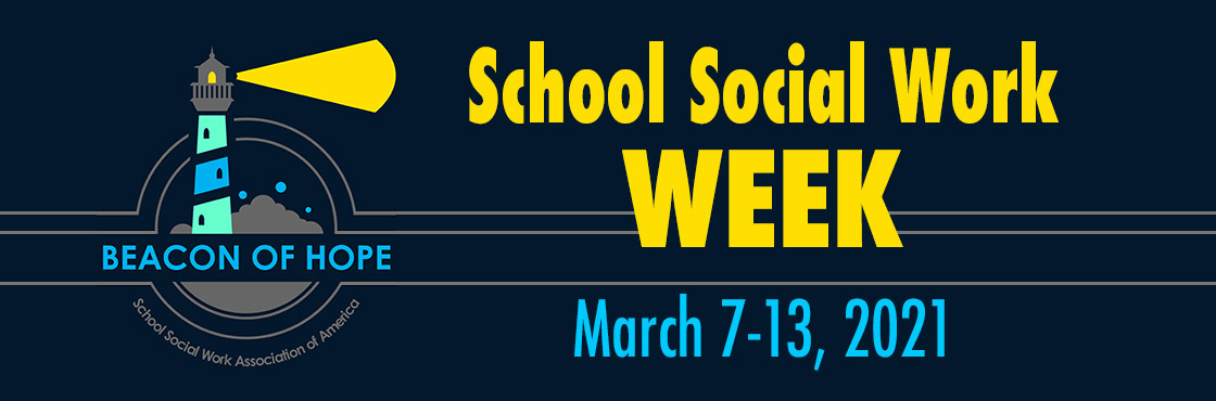 School Social Work Week March 7-13, 2021