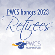 Honoring the years of service of PWCS 2023 Retirees 