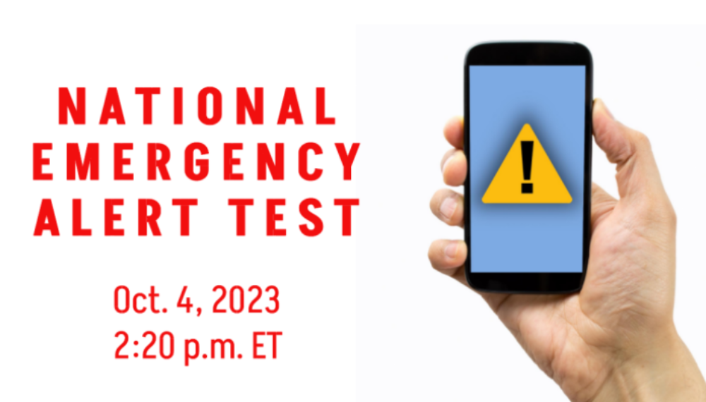 National Emergency Alert Test. Oct. 4 at 2:20 p.m.
