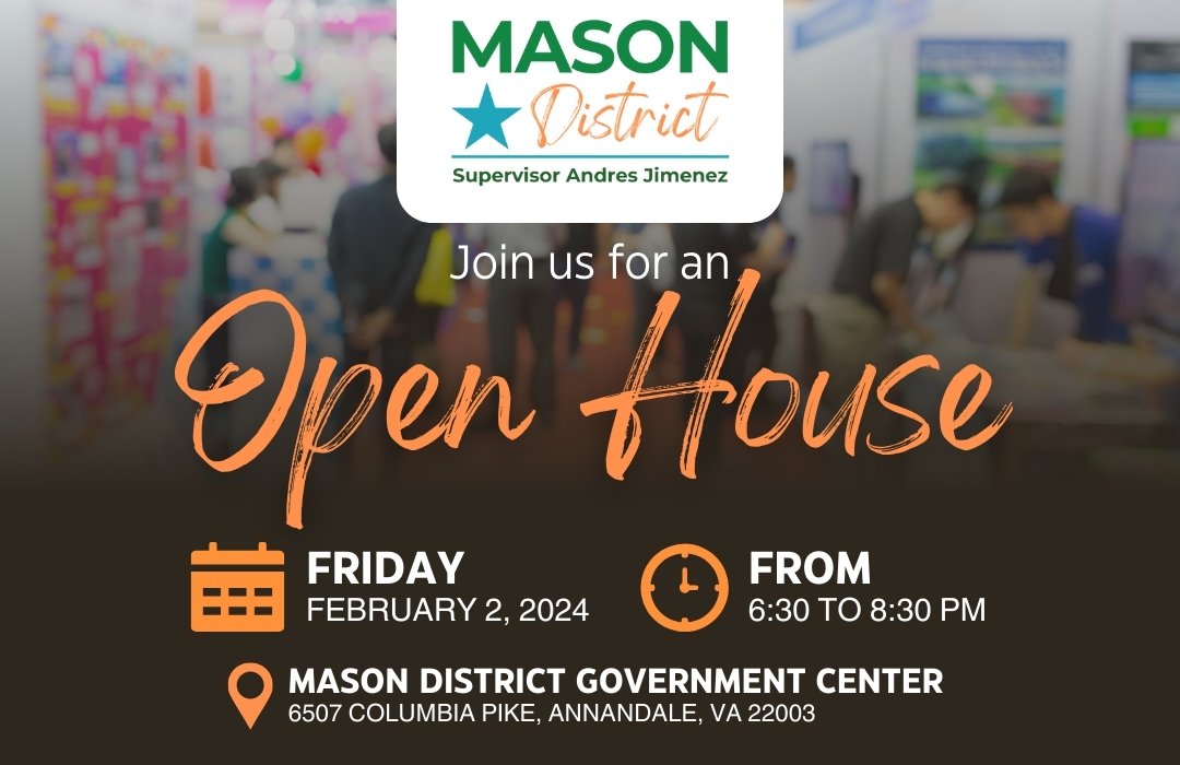 Mason District Open House