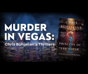 Graphic with the text "Murder in Vegas: Chris Bohjalian's Thrillers" and an image of the cover of his novel "The Princess of Las Vegas."