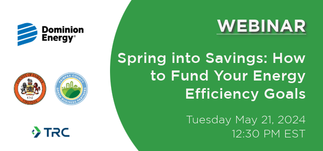 graphic for webinar featuring logos of dominion energy, fairfax county, green business partners, and TRC