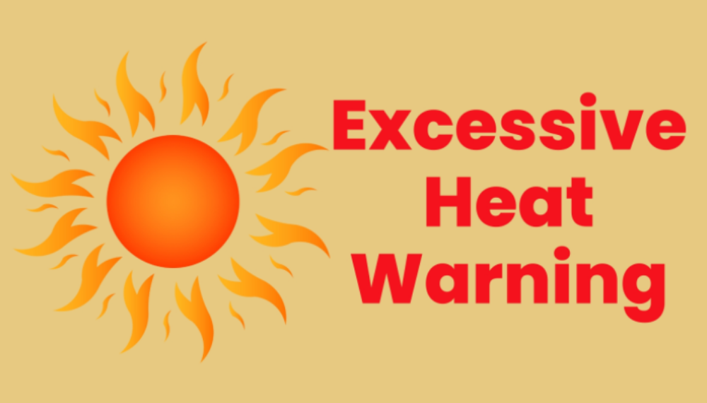 Excessive Heat Warning