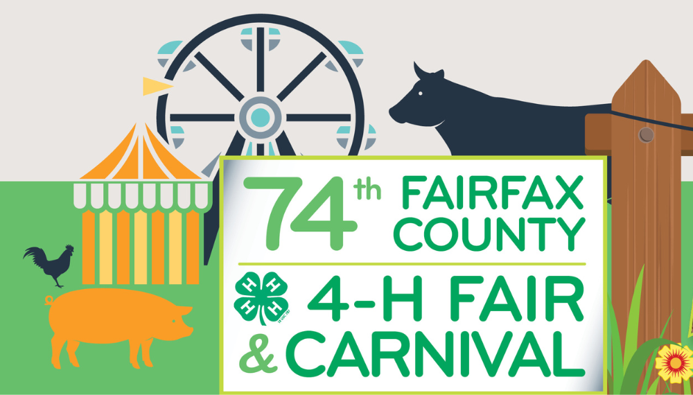 74th Fairfax County. 4-H Fair and Carnival