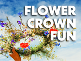 Flower Crown Fun Program Image featuring flower crown