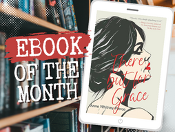 eBook Of The Month: There But For Grace by Anne Whitney Pierce