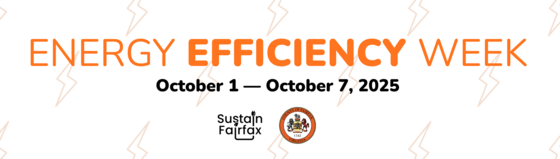 ENERGY EFFICIENCY WEEK with the sustain fairfax logo and the fairfax county seal