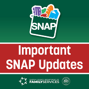 Important SNAP updates graphic
