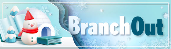 Branch Out Winter Banner with illustrative snowflakes, a snowman, blue evergreen trees and books as decoration