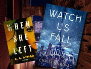 Cityscape in the background with book covers of "When She Left" by E A Aymar and "Watch Us Fall" by Christina Kovac in the foreground