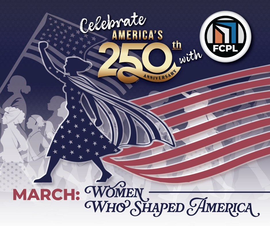 Women's History Month at FCPL.