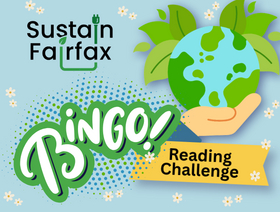 Sustain Fairfax Bingo Reading Challenge with image of earth held in hands with leaves and daisies
