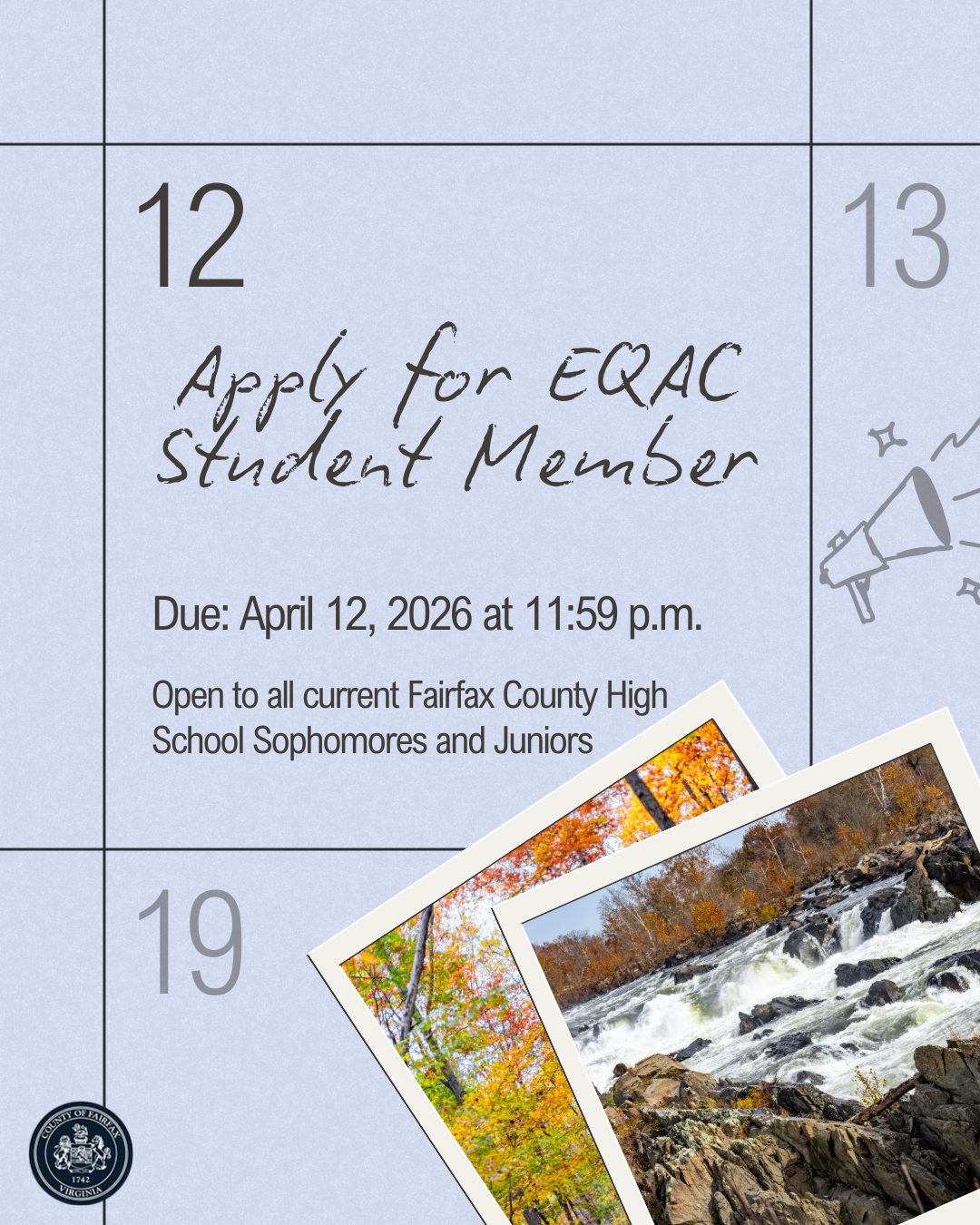 Calendar graphic announcing EQAC student member applications due April 12, 2026, for Fairfax County high school sophomores and juniors.