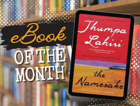 eBook of the Month: The Namesake by Jhumpa Lahiri