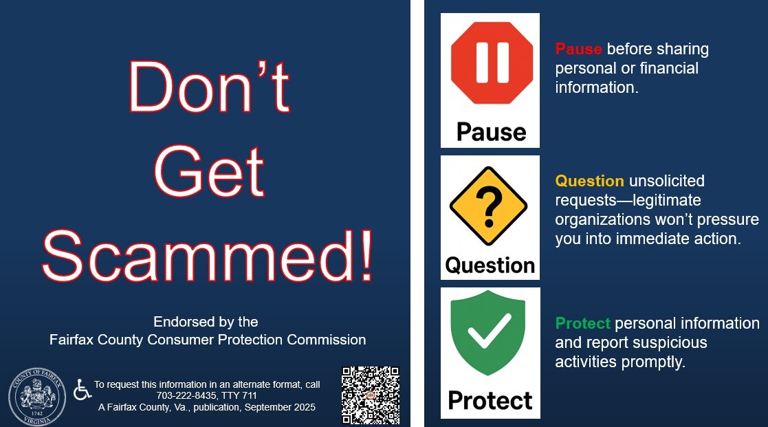 Don't Get Scammed graphic. Pause before sharing personal information. Question unsolicited requests. Protect personal information.