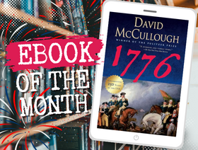 Graphic reading ‘Ebook of the Month’ featuring a tablet displaying the cover of David McCullough’s book 1776
