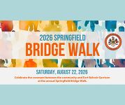 2026 Springfield Bridge Walk. Saturday, Aug. 22. Celebrate the covenant between the community and Fort Belvoir Garrison.