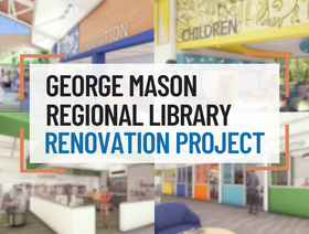 George Mason Regional Library Renovation Project