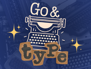 Go & Type - typewriter graphic