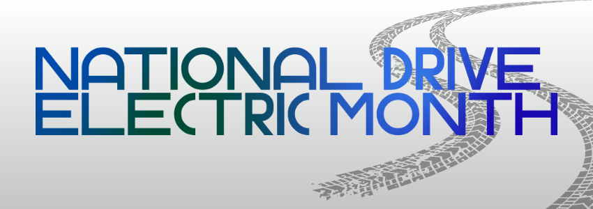 Graphic reading “National Drive Electric Month” with stylized tire‑track designs in the background.