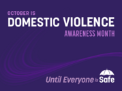 October Is Domestic Violence Awareness Month