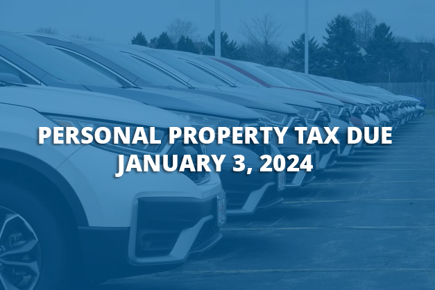 Personal property tax due January 3, 2024