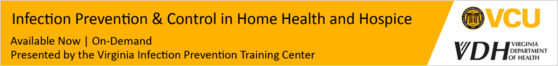 Infection Prevention & Control in Home Health and Hospice