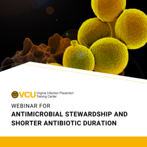 VIPTC Webinar for Antimicrobial Stewardship and Shorter Antibiotic Duration