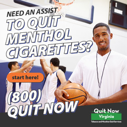 Quit Now Virginia Ad focused on quitting menthol cigarettes with a basketball game background.