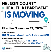 Nelson County Health Department is moving, effective November 12, 2024. 