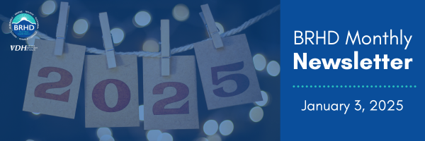 BRHD Monthly Newsletter. January 3, 2025.