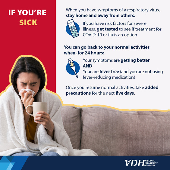 Guidance for those sick with respiratory illnesses.