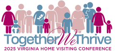 Together We Thrive 2025 Home Visiting Conference logo.