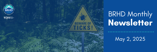BRHD Monthly Newsletter. May 2, 2025.