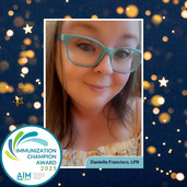  2025 Immunization Champion Award winner, Danielle Francisco, LPN